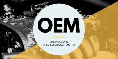 Certificaciones En La Industria Automotriz Para Proveedores De OEM