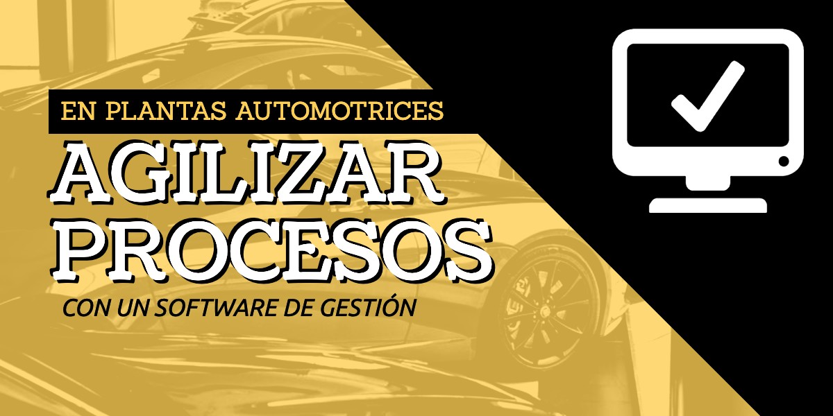 Aspectos Para Agilizar Los Procesos De Una Planta Automotriz