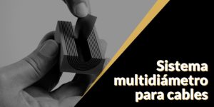 Sistema de sellado multidiametro para cables