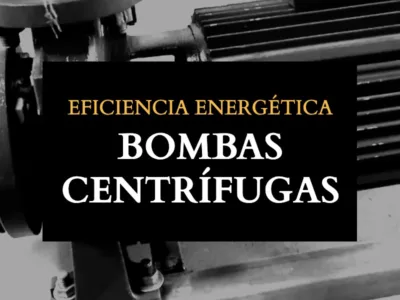 Eficiencia energética de las bombas centrífugas