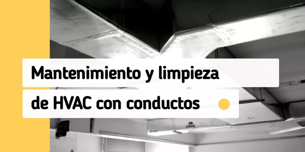 Mantenimiento y limpieza de sistemas de aire acondicionado