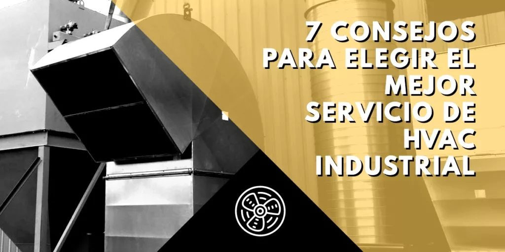 Servicio industrial de HVAC