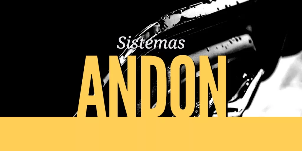 Sistemas Andon