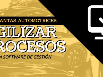 Agilizar los procesos de una planta automotriz