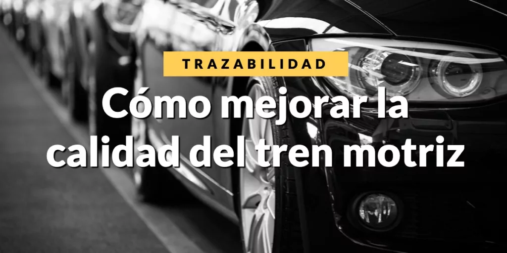 Sistema de trazabilidad automotriz