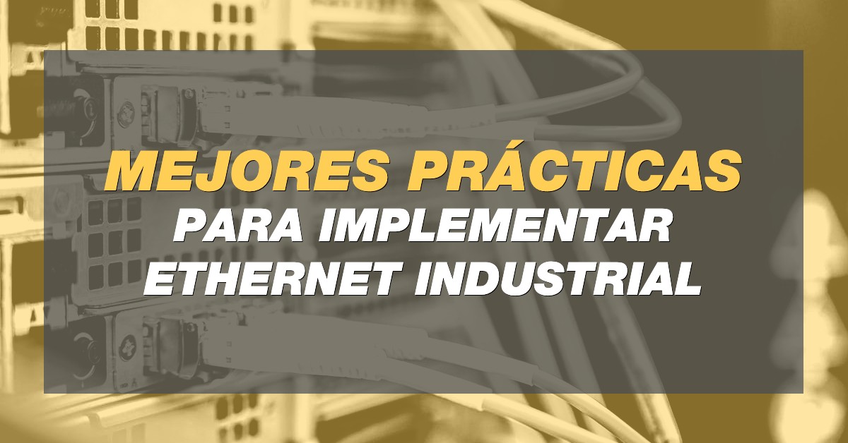 Implementar Ethernet industrial