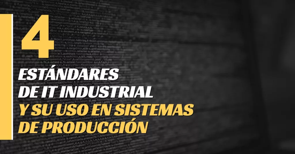 Estándares de IT industrial