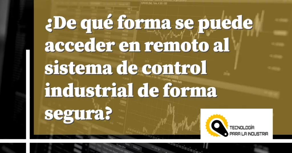 Sistema de control industrial