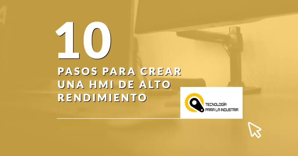 Crear una HMI de alto rendimiento