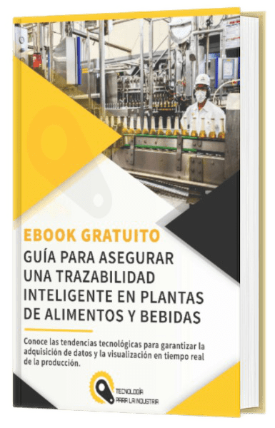 TPI MOCKUP EBOOK Guía para asegurar una trazabilidad inteligente en plantas de alimentos y bebidas