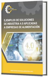 Mockup ebook ejemplos de soluciones de industria 40 aplicadas a empresas de alimentacion